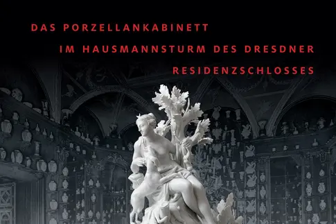 Das Porzellankabinett im Hausmannsturm des Dresdner Residenzschlosses